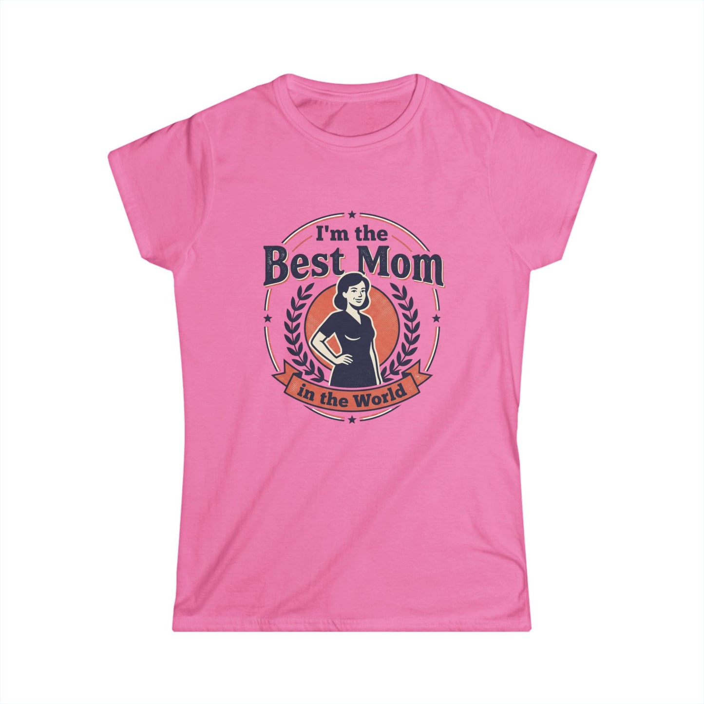 Best Mom T-Shirt - "I'm the Best Mom in the World" Retro Mother's Day Tee