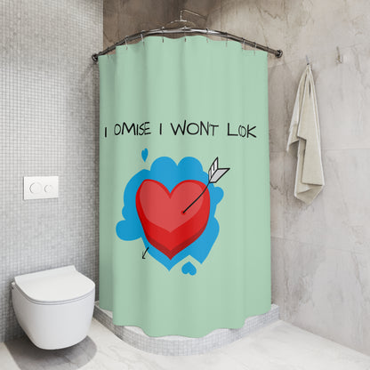 I Promise I Won't Look Heart Shower Curtain — Cute Romantic Bathroom Decor