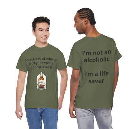 Whisky Humor T-Shirt — "One Glass of Whisky a Day..." Funny Drinking Tee