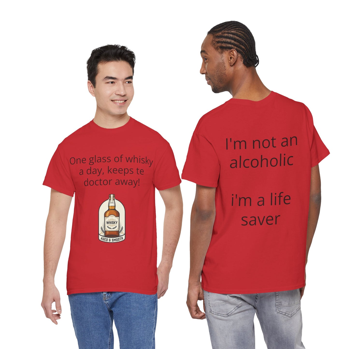 Whisky Humor T-Shirt — "One Glass of Whisky a Day..." Funny Drinking Tee