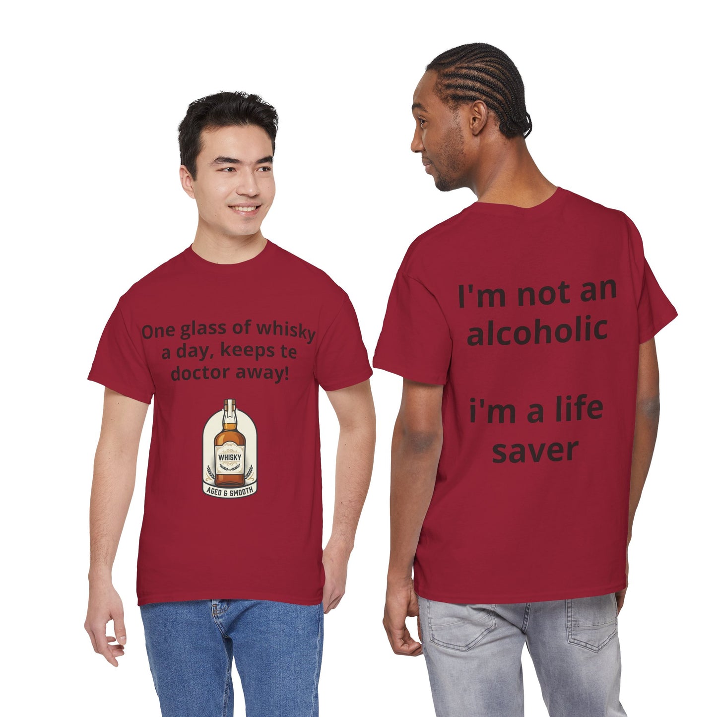 Whisky Humor T-Shirt — "One Glass of Whisky a Day..." Funny Drinking Tee