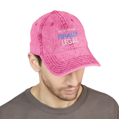 Vintage Embroidered Cap — “Finally Legal” 21st Birthday Hat