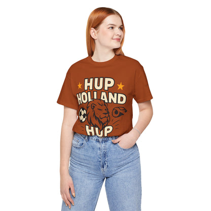 Hup Holland Hup Shirt | Netherlands Soccer Fan Tee | Dutch Football Supporter T-Shirt | World Cup 2026 Shirt | Oranje Football Fan Gift
