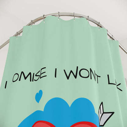 I Promise I Won't Look Heart Shower Curtain — Cute Romantic Bathroom Decor