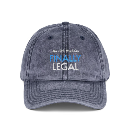 Vintage Embroidered Cap — “Finally Legal” 21st Birthday Hat