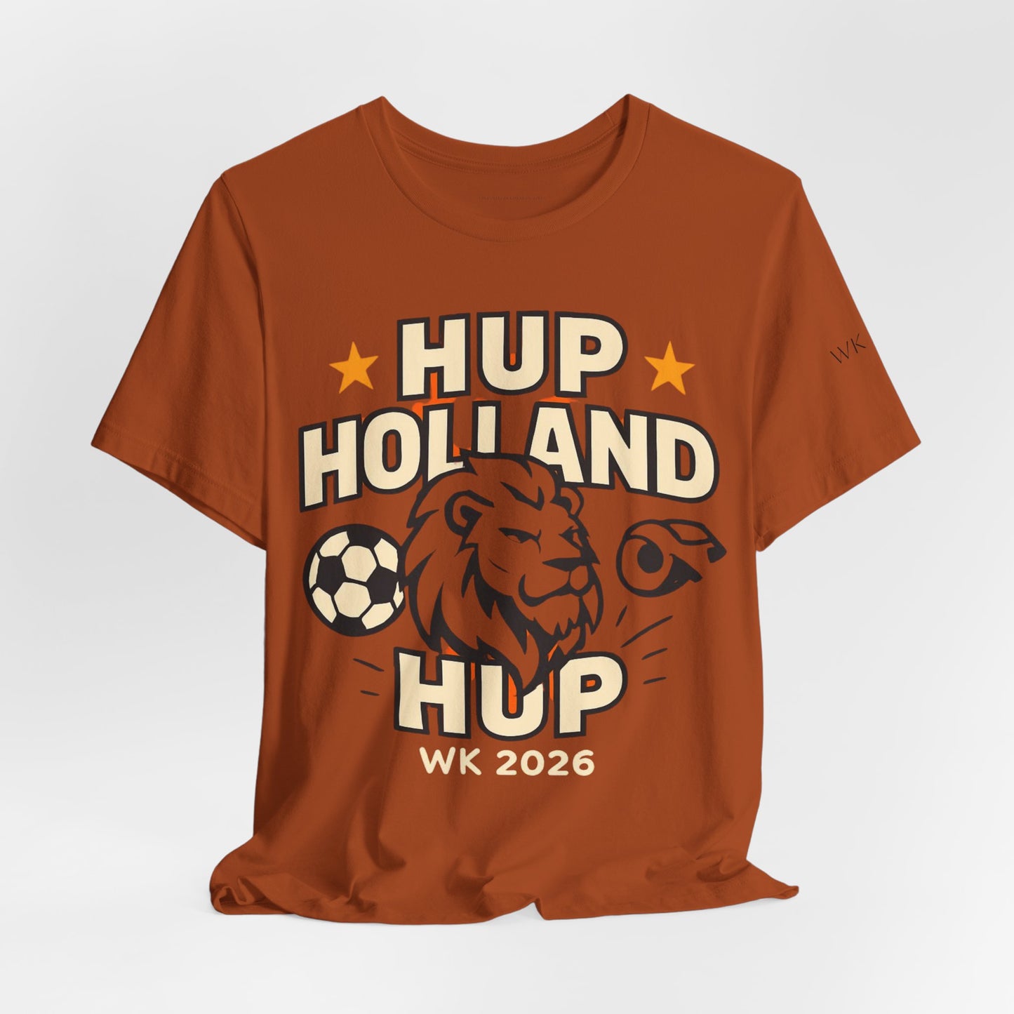 Hup Holland Hup Shirt | Netherlands Soccer Fan Tee | Dutch Football Supporter T-Shirt | World Cup 2026 Shirt | Oranje Football Fan Gift