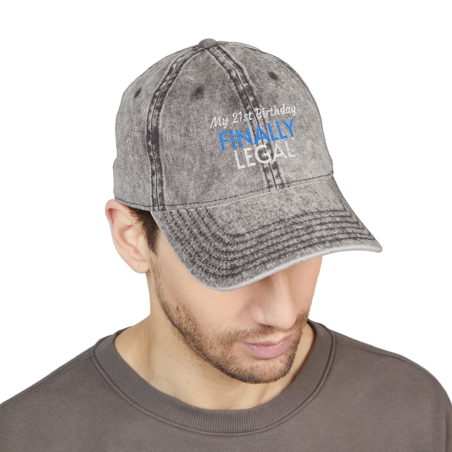 Finally Legal Embroidered Vintage Cap — 21st Birthday Hat