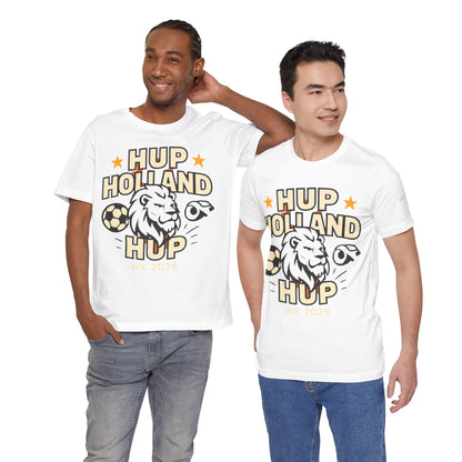 Hup Holland Hup Shirt | Netherlands Soccer Fan Tee | Dutch Football Supporter T-Shirt | World Cup 2026 Shirt | Oranje Football Fan Gift
