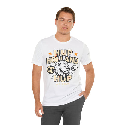 Hup Holland Hup Shirt | Netherlands Soccer Fan Tee | Dutch Football Supporter T-Shirt | World Cup 2026 Shirt | Oranje Football Fan Gift