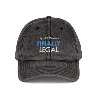 Vintage Embroidered Cap — “Finally Legal” 21st Birthday Hat