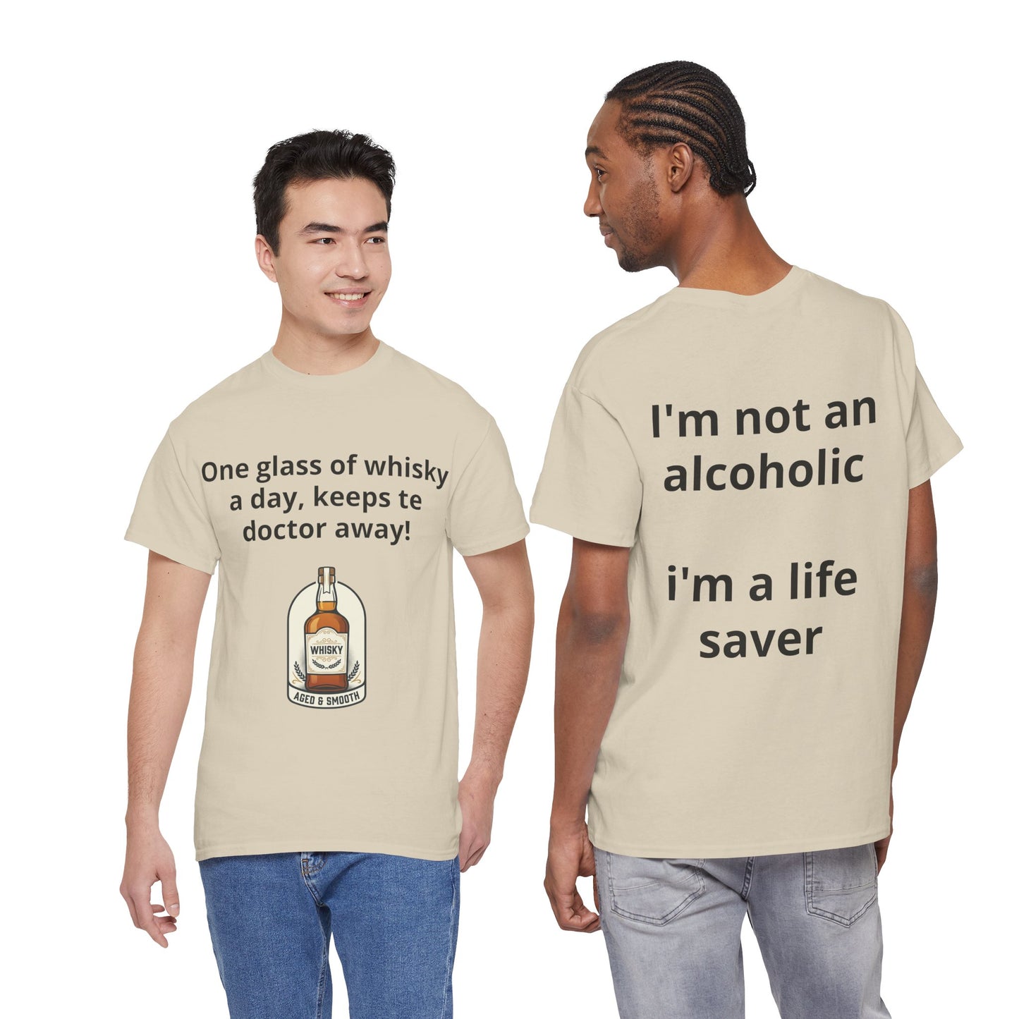 Whisky Humor T-Shirt — "One Glass of Whisky a Day..." Funny Drinking Tee